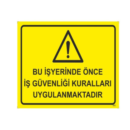 Uyarı İkaz Levhaları 3